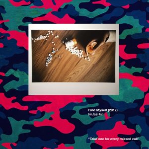 ดาวน์โหลดและฟังเพลง Find Myself (Explicit) พร้อมเนื้อเพลงจาก IMJAEHALL