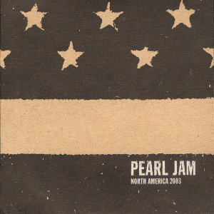 Pearl Jam的專輯2003.07.08 - New York, New York (NYC) (Live) (Explicit)