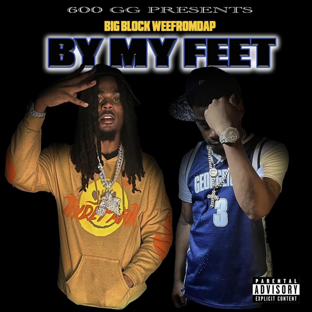 By My Feet (Explicit)