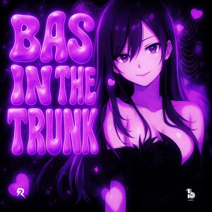 收聽Mars的BAS IN THE TRUNK歌詞歌曲