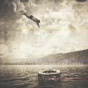 Listen to Everything Costs song with lyrics from Radical Face