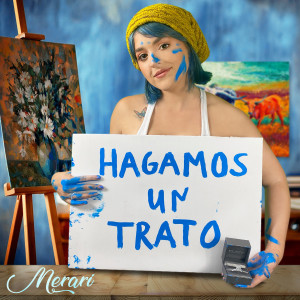 收听Merarí的Hagamos Un Trato歌词歌曲