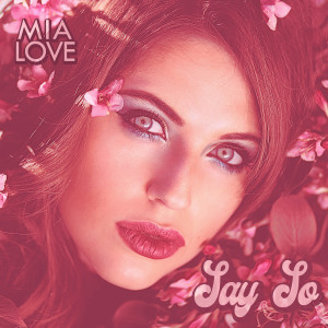 ดาวน์โหลดและฟังเพลง Say So (Cover) พร้อมเนื้อเพลงจาก Mia Love