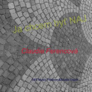 收聽Claudia Ferencova的Ja chcem byt NAJ歌詞歌曲