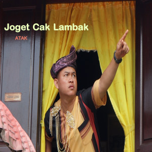Atak的专辑Joget Cak Lambak (Explicit)