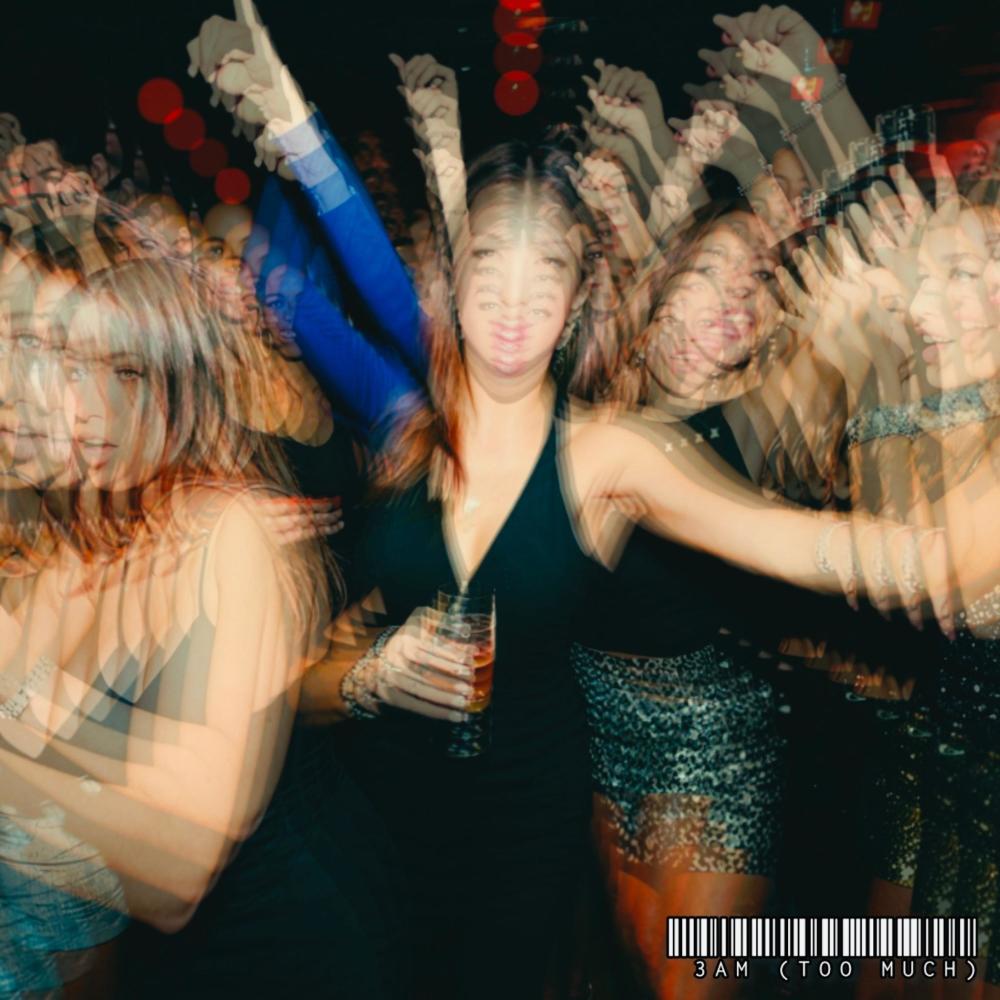3AM (TOO MUCH) (Explicit)