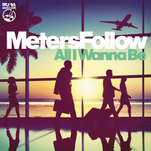 Listen to All I Wanna Be (Extended Mix) song with lyrics from Meters Follow