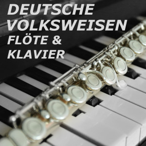 ดาวน์โหลดและฟังเพลง Leise zieht durch mein Gemüt (Flöte & Klavier) พร้อมเนื้อเพลงจาก Volksliedersammlung