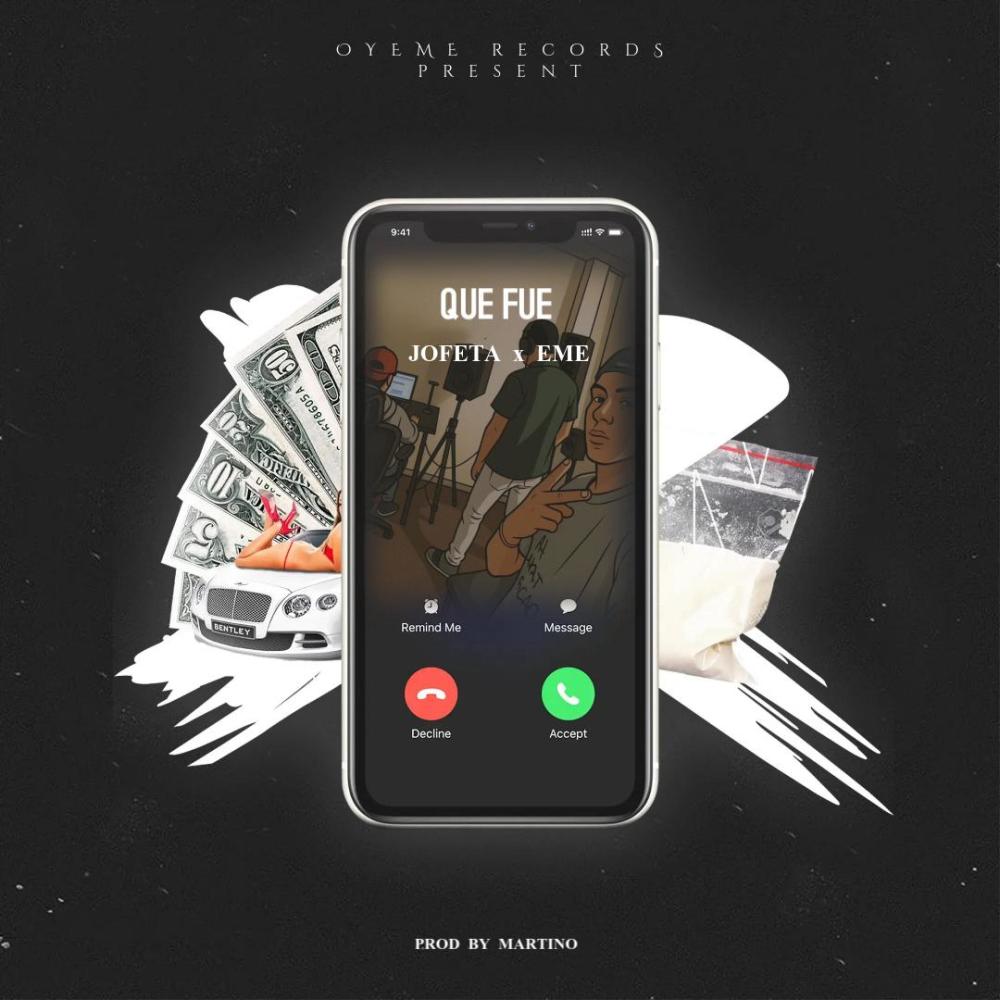 QUE FUE (feat. JOFETA & EME)