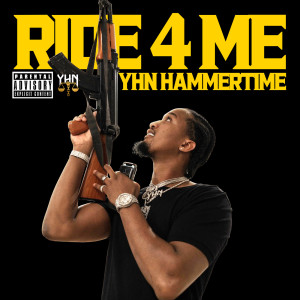 Dengarkan Ride 4 Me (Explicit) lagu dari YHN HammerTime dengan lirik