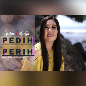 Sonia Estrella的專輯Pedih perih (Dhut Mix)