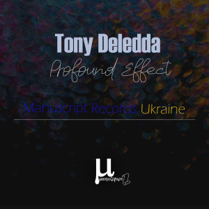 Profound Effect dari Tony Deledda