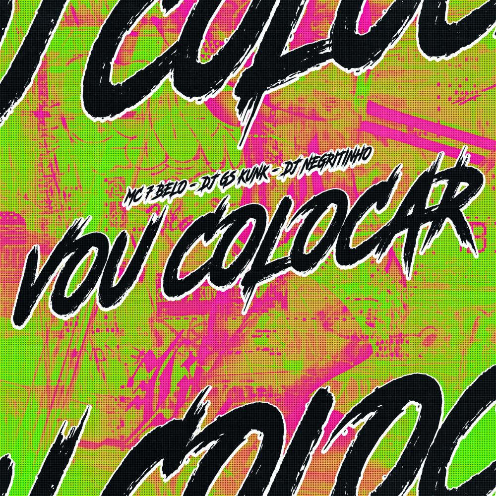 Vou Colocar (Explicit)