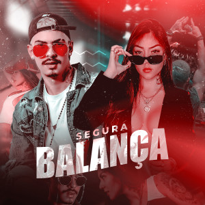 Album Segura Balança (Explicit) from Jhona!