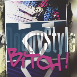 Album Bitch (Explicit) from DoggyStyle