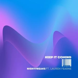 Dengarkan Keep It Coming lagu dari Nightfreaks dengan lirik