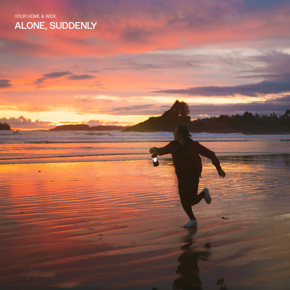 alone, suddenly