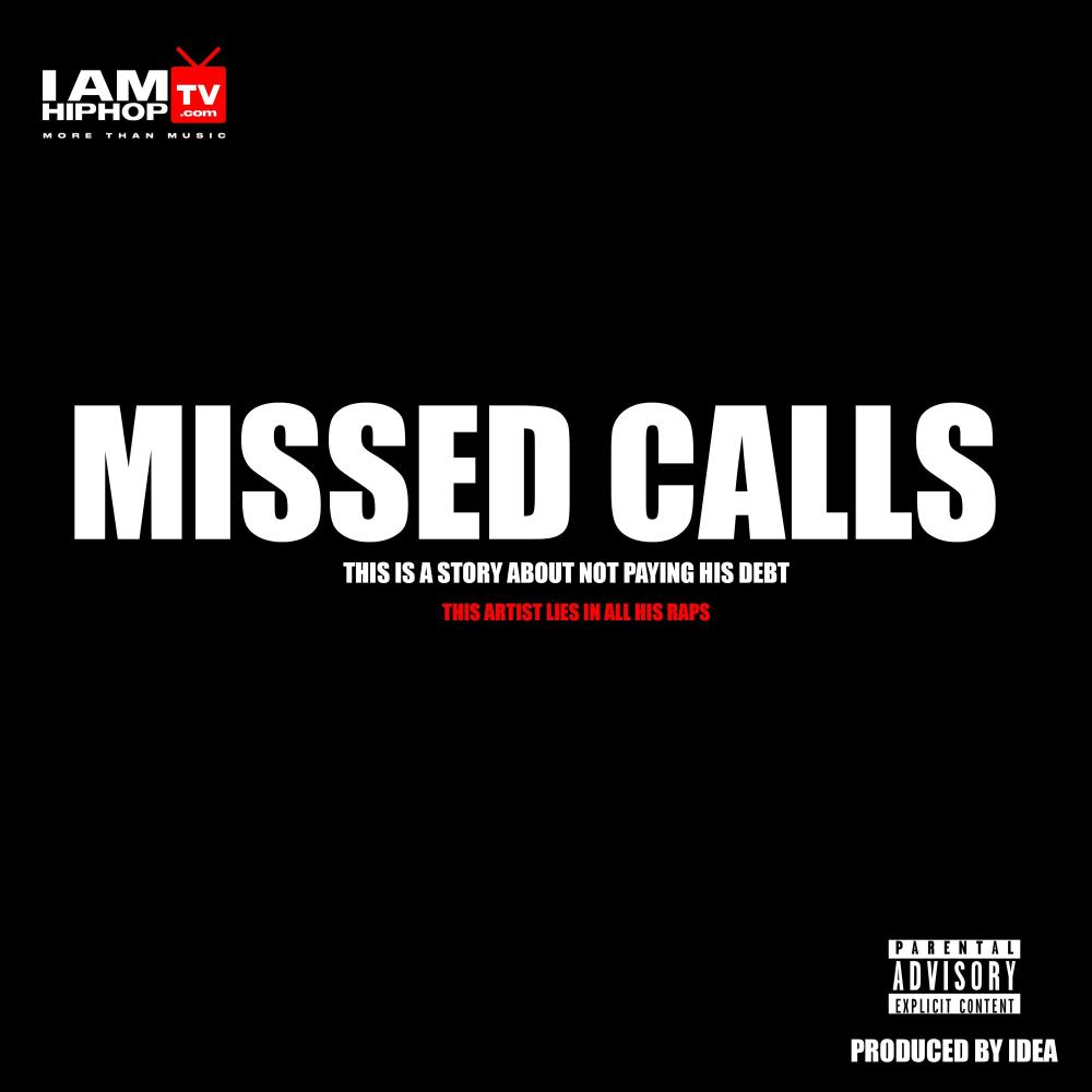 MISSED CALLS (Explicit)