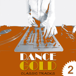Various Artists的專輯Dance Gold Vol. 2