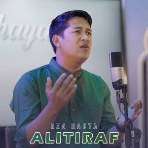 Listen to Alitiraf song with lyrics from Eza Rasya