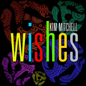 Album WISHES oleh Kim Mitchell