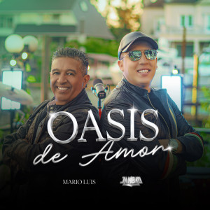 收聽Jambao的Oasis de Amor歌詞歌曲