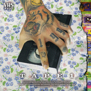 Listen to Tape 1 (Very Rare) song with lyrics from VHS ギャング