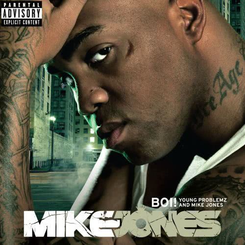 Boi! (Young Problemz & Mike Jones) (Explicit)