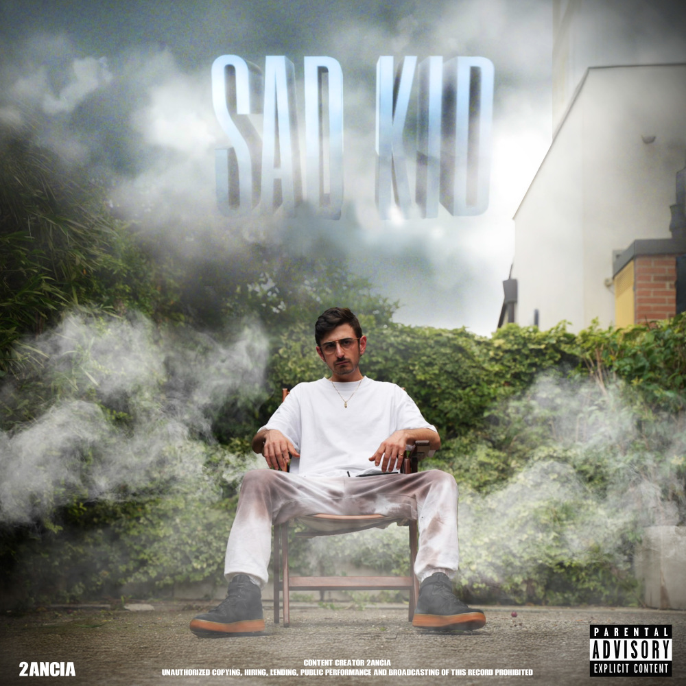 Sad Kid (Explicit)
