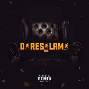 Listen to DareSalama (Explicit) song with lyrics from Young DareSalama