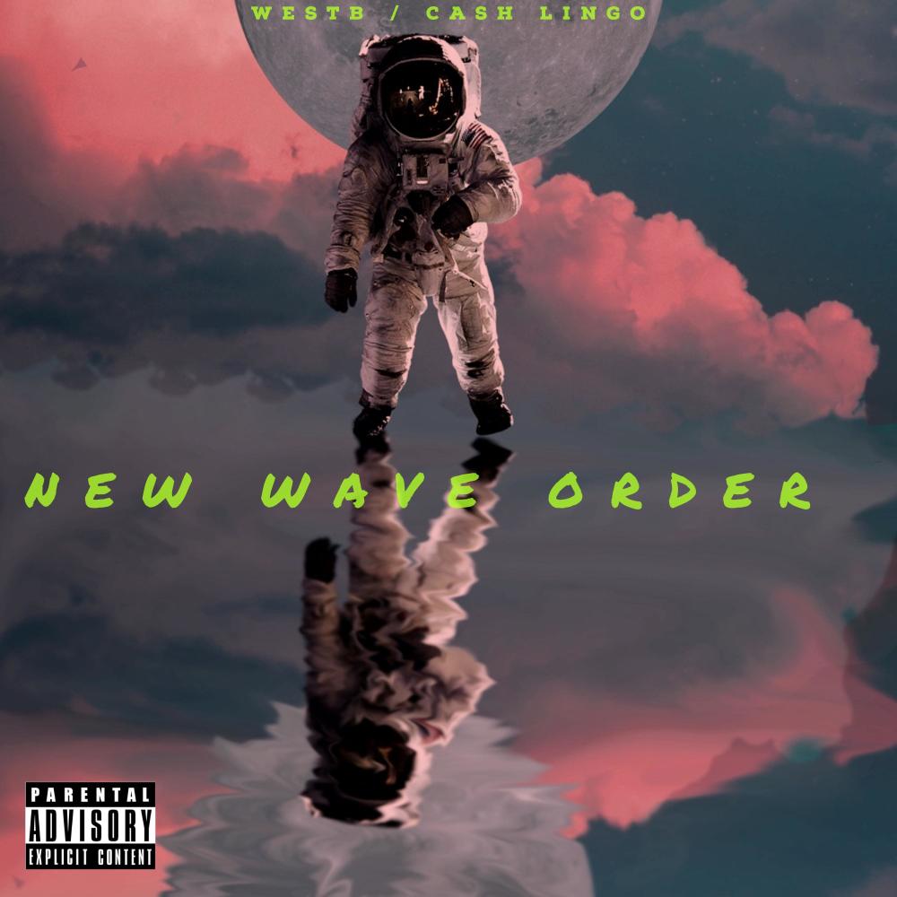 New Wave Freestyle(feat. Efay) (Explicit)