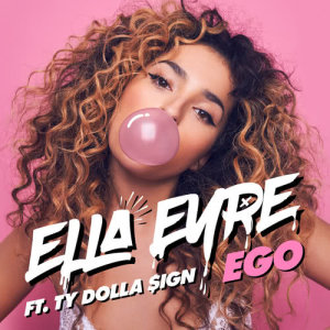 ดาวน์โหลดและฟังเพลง Ego พร้อมเนื้อเพลงจาก Ella Eyre