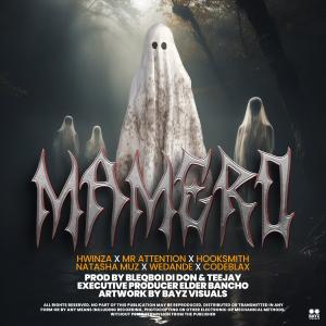 收聽216Whisky的Mamero (feat. Hwinza, Mr Attention, Hooksmith, Natasha Muz, WeDande & Codeblax)歌詞歌曲