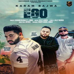Listen to Ego song with lyrics from Karam Bajwa