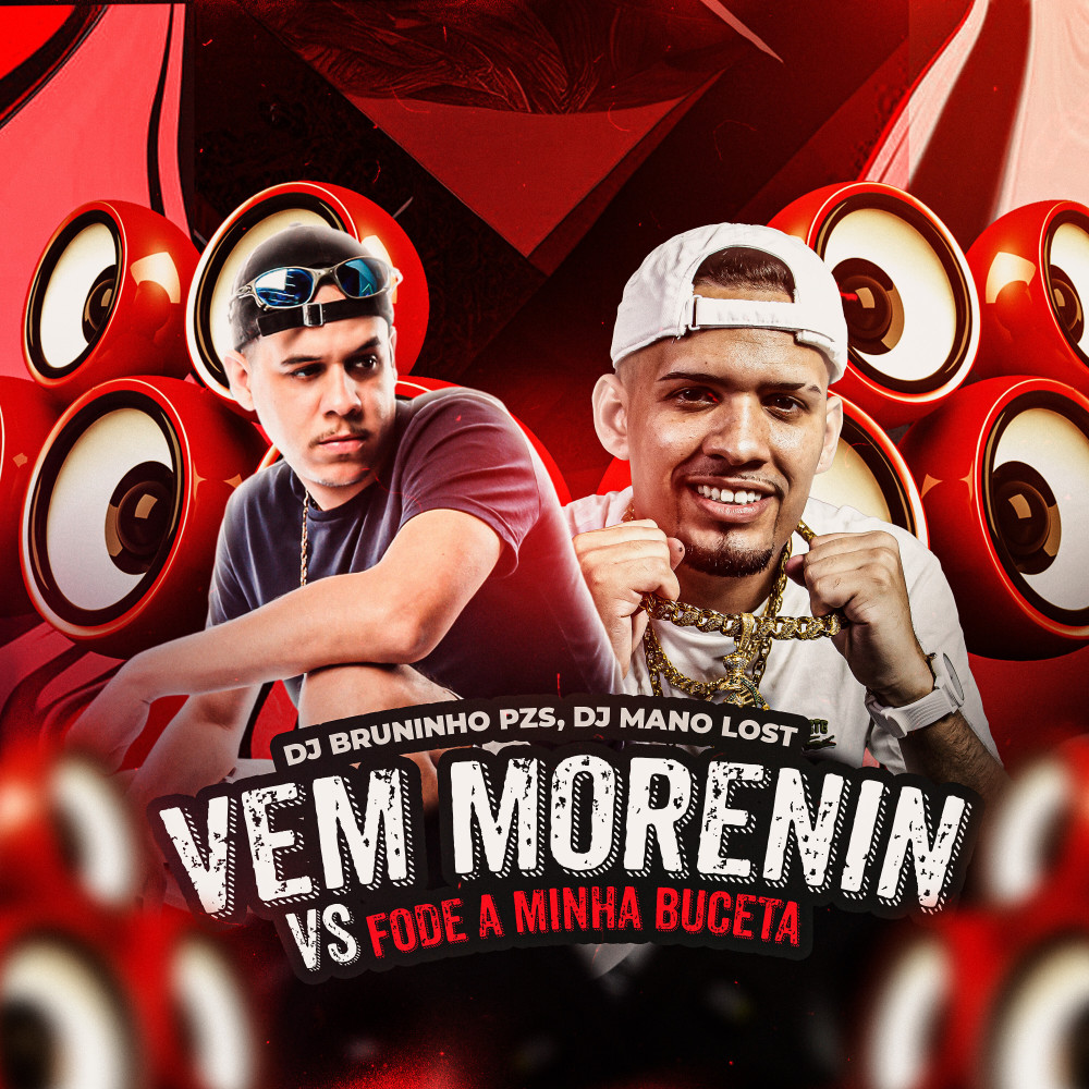Vem Morenin Vs Fode a Minha Buceta (feat. MC Rica) (Explicit)