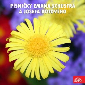 อัลบัม Písničky Emana Schustra a Josefa Hotového ศิลปิน Jindřich Bauer