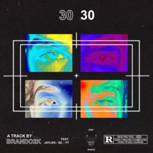 ดาวน์โหลดและฟังเพลง 3030 (feat. QC, YT & JAYLEN3030) (Explicit) พร้อมเนื้อเพลงจาก APEX Sounds