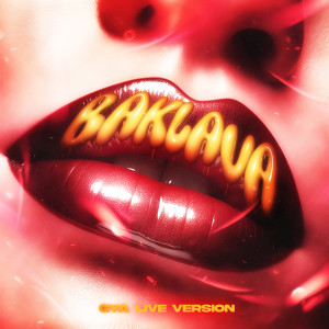 Listen to Baklava (Live Version) song with lyrics from Gya