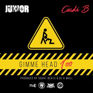 收聽Junior的Gimme Head Too歌詞歌曲