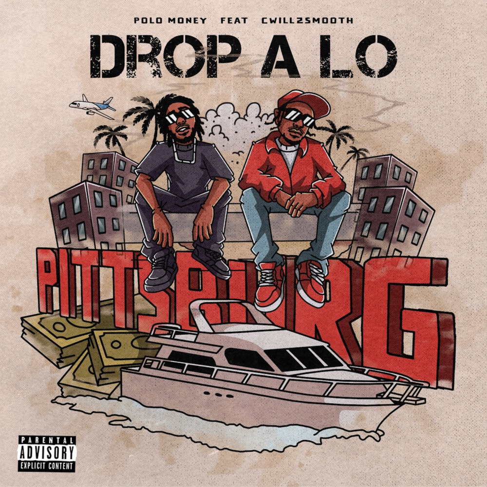 Drop a Lo (Explicit)