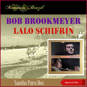 Album Samba Para Dos (Album of 1963) from Bob Brookmeyer