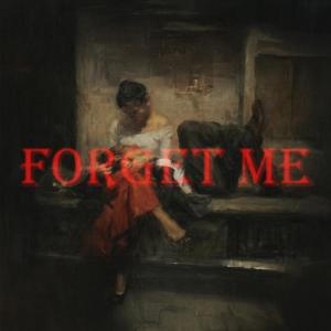Crease的專輯FORGET ME (Explicit)