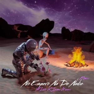 Controles Films的專輯NO ESPERO NA DE NADIE (feat. Yett Liro & Isaac musiic)