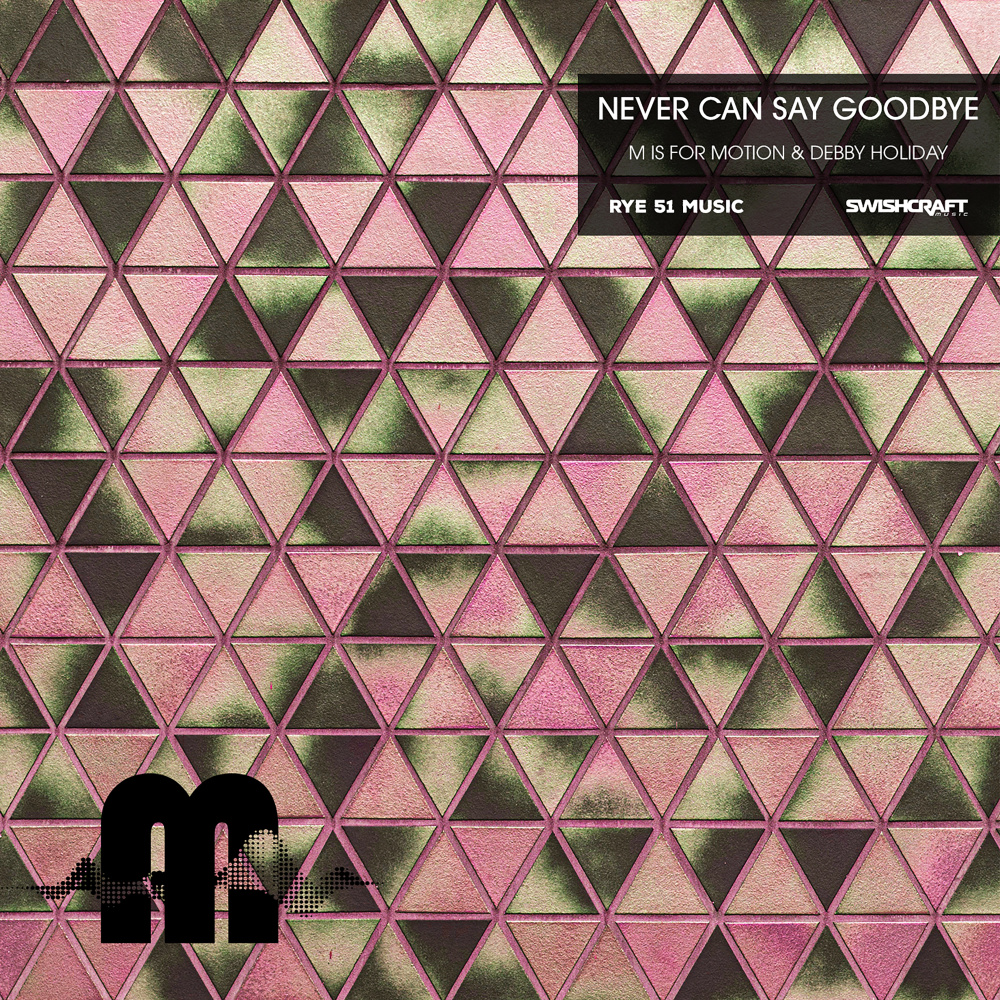 Never Can Say Goodbye (Industrial Badger Remix)