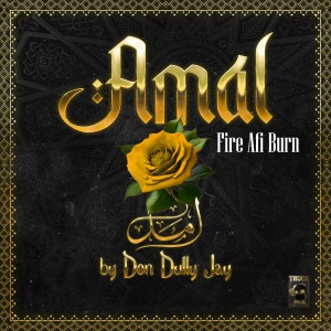 Album Fire Afi Burn (Amal) from Don Dully Jay