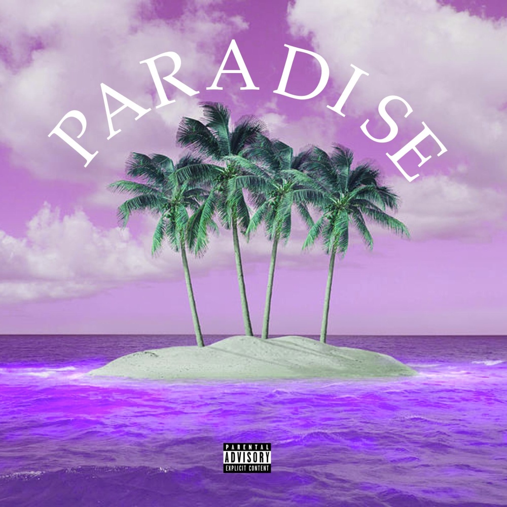 MY PARADISE (Explicit)