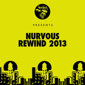 Various Artists的專輯Nurvous Rewind 2013