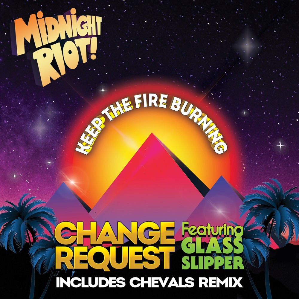 Keep the Fire Burning (Chevals Dub)