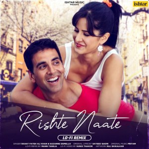 Rishte Naate (LO-FI Remix) dari Suzanne Demello