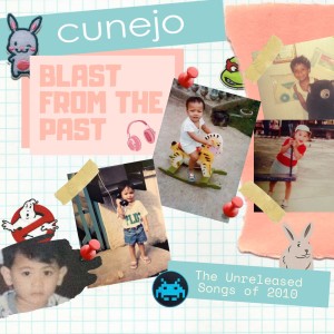 Blast From The Past (Explicit) dari Cunejo